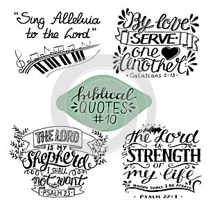 Collection 10 with bible verse Sing Alleluia to the Lord. By love serve one another. Shepherd. Strength of my life