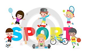 Collection kids and sport, child playing various sports, Cartoon children sports isolated on white background Vector Illustration.