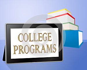 College Programs Means Schools Tablets And University