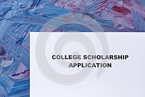 College scholarship application