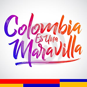 Colombia es una Maravilla, Colombia is a wonder spanish text