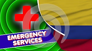 Colombia Realistic Flag with Emergency Services Title Fabric Texture 3D Illustration
