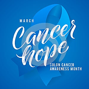 Colorectal Cancer Hope Awareness Month Vector Illustration. Ribbon around letters. Vector Stroke Blue Ribbon. March is