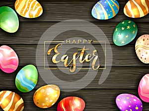 Colored Easter Eggs and Lettering Happy Easter on Black Wooden Background