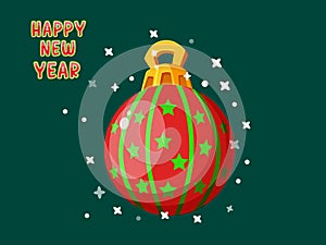 Colorful Christmas Ball with Happy Newyear text effects. Symbol of happy new year, christmas celebration, winter. Vector card flat