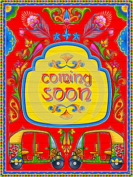 Colorful Coming soon banner in truck art kitsch style of India
