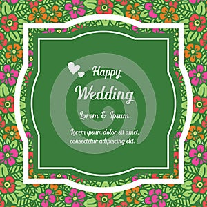 Colorful crowd of wreath frame, decoration of card happy wedding. Vector