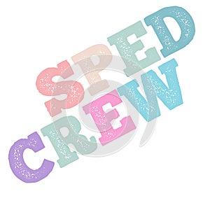 Colorful Distressed Sped crew design photo