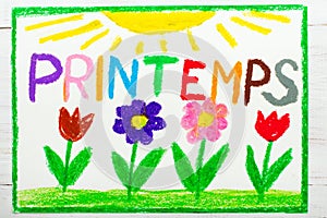 Colorful drawing: French words Printemps Spring