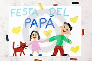 Colorful drawing: Italian lanquage, Father`s day card.