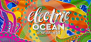 Colorful Electric Ocean sign at Seaworld 4 photo