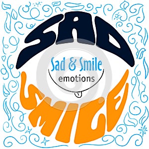 Colorful Hand drawn emotions lettering sad and smile