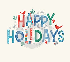 Colorful lettering Happy Holidays with decorative seasonal design elements.