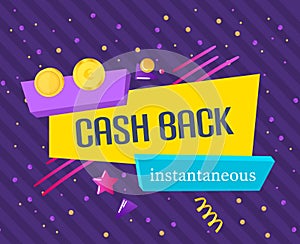 Colorful lettering labels with instantaneous cash back. Sticker cashback return.