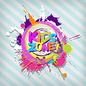 Colorful paint splashes with Kids zone emblem for children playg