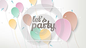 Colorful pastel balloons with confetti and white rectangle frame on light grey background, paper art/paper cutting style