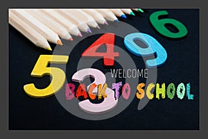 Colorful pencils, numbers mathematics and learning concept