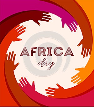 Colorful poster with circle of hands. Africa day, together, community concept design. Modern minimalist style