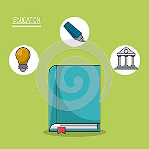 Colorful poster of education with book in closeup and icons of marker and light bulb and parthenon