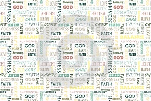 Colorful seamless pattern with words: love, peace, balance, happiness, faith, God, belief, care, goodness, tranquility, harmony.