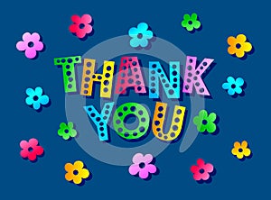 Colorful Thank you text with flowers on classic blue background