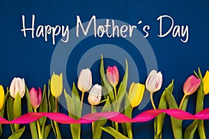 Colorful Tulip, Text Happy Mothers Day, Ribbon, Blue Background