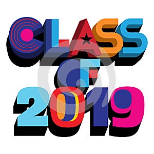 Colorful vector typography illustration of Class of 2019