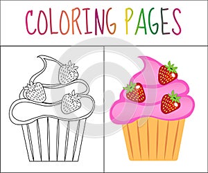 Coloring book page. Cupcakes, cake. Sketch and color version. Coloring for kids. Vector illustration