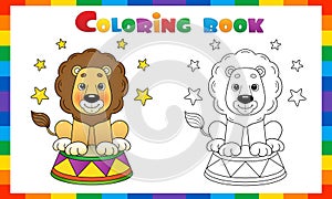 Coloring Page Outline Of cartoon lion in circus. Coloring Book for kids