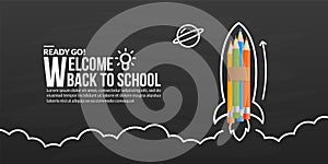 Colour pencils rocket launching with doodles on blackboard, welcome back to school background