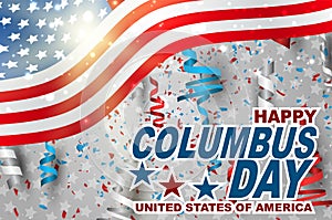 Columbus day design with USA national flag, falling confetti, and ringlets.