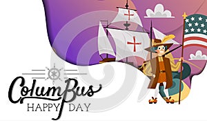 Columbus Day poster with Columb and Santa Maria card text logo design template,