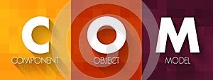 COM - Component Object Model acronym, technology concept background