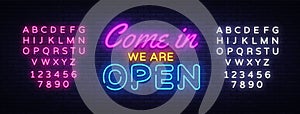 Come in we are Open neon sign vector design template. Open Shop neon text, light banner design element colorful modern