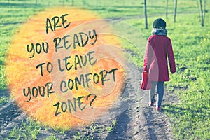 Comfort zone going away