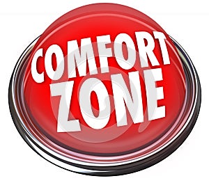 Comfort Zone Words Button Safety Security