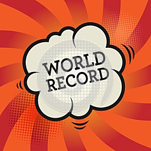 Comic book explosion with text World Record