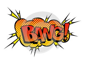 Comic book sound. Colored hand drawn speech bubble. Bang sound chat text effect in pop art style. Funny design vector