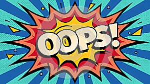 Comic book style oops explosion on blue background