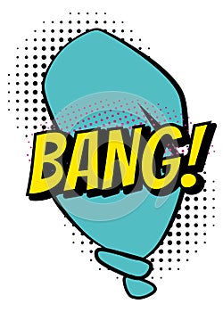 Comic colored hand drawn speech bubble. Retro cartoon sticker. Funny design vector item illustration. Comic text BANG