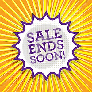 Comic explosion with text Sale Ends Soon