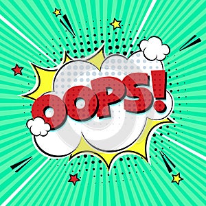 Comic lettering speech bubble for emotion with text OOPS!