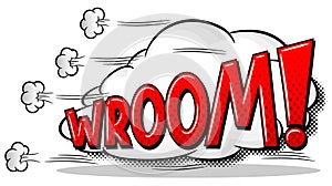 Comic sound effect wroom