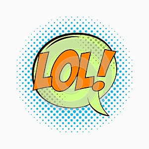 Comic speech bubble with emotions - LOL. Cartoon sketch of dialog effects in pop art style on dots halftone background. Vector.