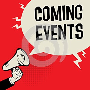 Coming Events business concept