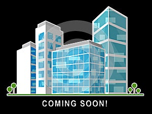 Coming Soon Apartment Shows Upcoming Real Estate Property Available - 3d Illustration