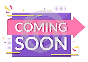 Coming Soon background Vector Illustration. Business Advertising with Sign or Label Design for Sale Serve as a Banner and Poster