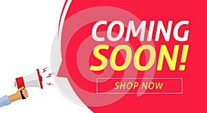 Coming soon banner vector poster on loud shout megaphone and bubble speech announcement flat cartoon illustration, new