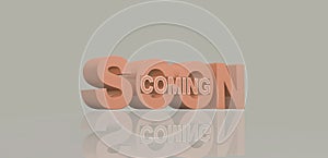 Coming soon message 3D render