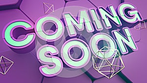 Coming Soon title. purple and blue. 3d text. Hex background. Polygon golden frame structure 3d illustration. Trendy